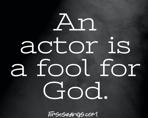 100 Best Inspirational Acting Quotes