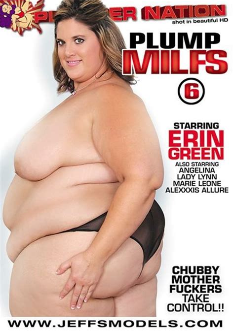 Plump Milfs 6 Plumper Nation Unlimited Streaming At Adult Dvd