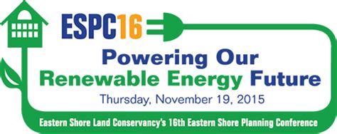 16th Eastern Shore Planning Conference: Powering Our Renewable Energy Future - Eastern Shore ...