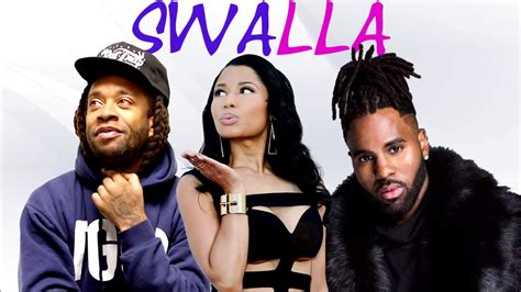Swalla Jason Derulo Feat Nicki Minaj And Ty Dolla Ign Lyrics Youtube