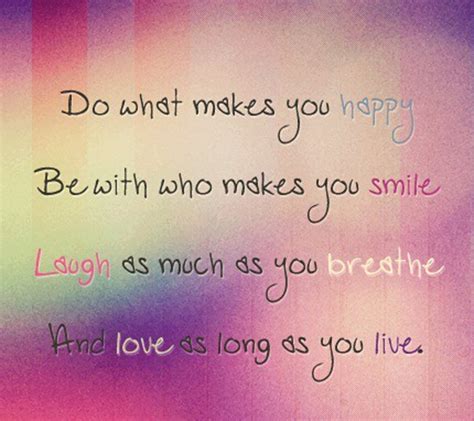 Quotes About Doing What Makes You Happy Quotesgram
