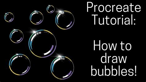 Procreate Tutorial How To Draw Bubbles Youtube