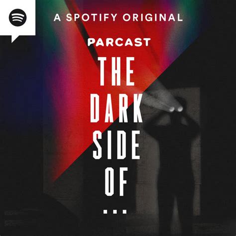 The Dark Side Of Podcast