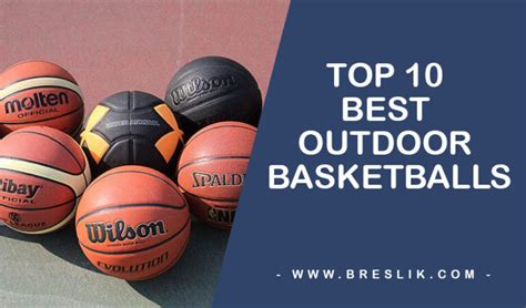 Top 10 Best Outdoor Basketball To Buy In 2021 Breslik