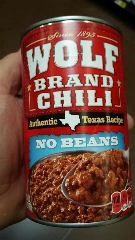 I Finally Found Out Why I Only Like Wolf Brand Chili Its Made In