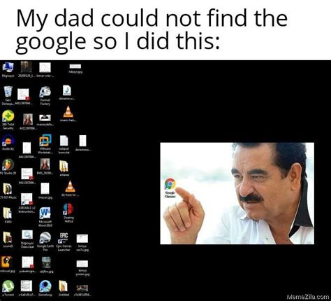 dad   find  google     meme memezilacom