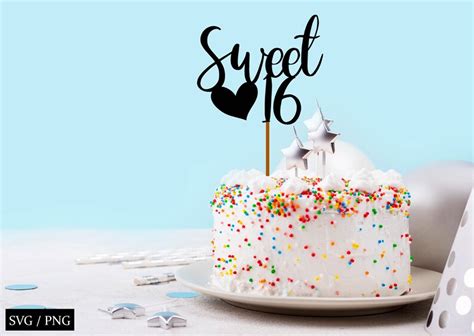 Sweet 16 Birthday Cake Topper Svg Birthday Cake Topper Svg Sweet 16