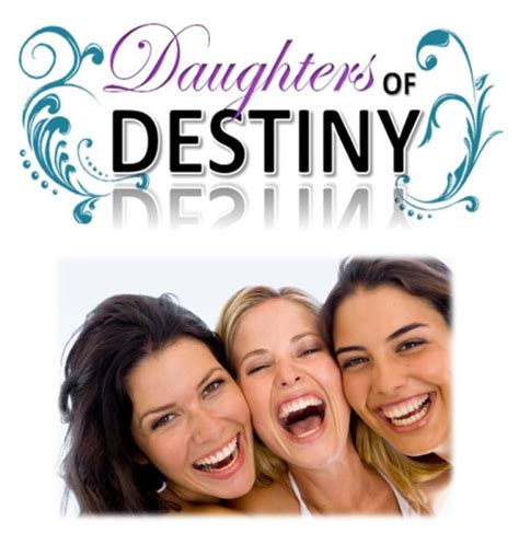 Daughters Of Destiny Dayspring Ministries