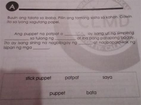 A Buuin Ang Talata Sa Ibaba Piliin Ang Tamang Salita Sa Kahon Gawin