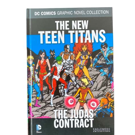 Dc Comics Graphic Novel Collection The New Teen Titans The Judas
