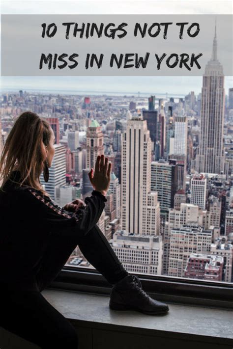 Top 10 Things You Absolutely Cant Miss In New York City New York