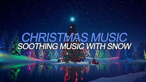 Relaxing Christmas Music Snow Falling Ambience Christmas Lights Hrs Youtube