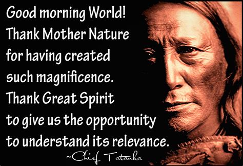 Tȟatȟaŋka ⊕ On Twitter Good Morning World Native American Wisdom