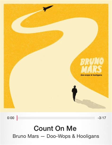 Count On Me By Bruno Mars Bruno Mars Album Music Album Covers Music
