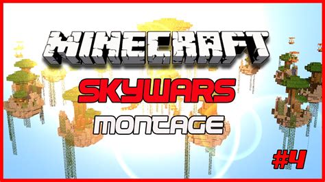 Skywars Montage 4 Youtube