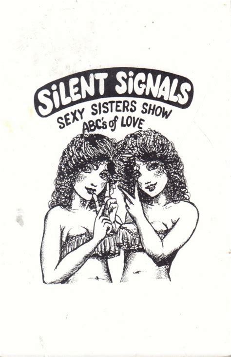 Silent Signals Sexy Sisters Show Abcs Of Love Cult Jones