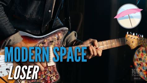 Modern Space Loser Live At The Edge Youtube