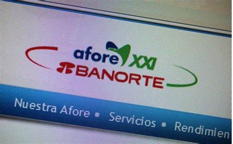 Reconocen A Afore Xxi Banorte Como El Mejor Fondo Noticias De México