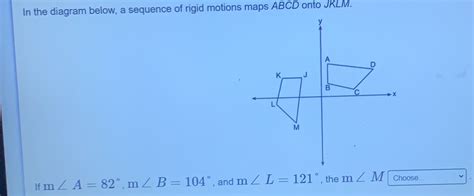 Solved In The Diagram Below A Sequence Of Rigid Motions Ma Geometry