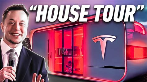 Revolutionizing Sustainable Housing A Tour Of Tesla And Elon Musks