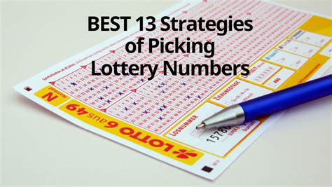 best 13 strategies of picking lottery numbers samlotto