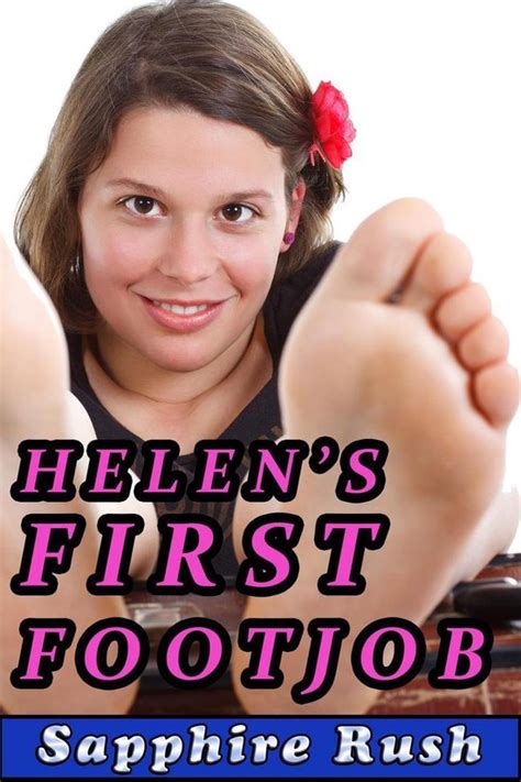 foot fetish fantasies 2 helen s first footjob public foot fetish sex ebook