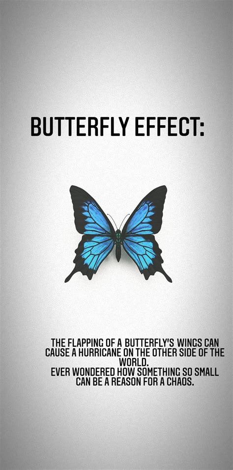 Butterfly Effect Butterfly Effect Theory Theory Quotes Chaos Theory