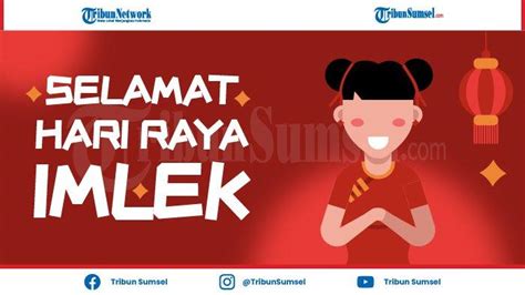 Kata Ucapan Selamat Hari Cap Go Meh Terbaru Kata Ucapan Selamat