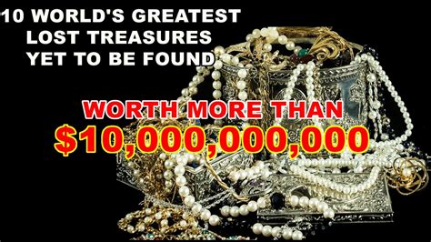 10 Worlds Greatest Lost Treasures Yet To Be Found Youtube