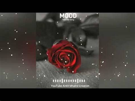 This comprehensive process allows us to set a status for any downloadable file as follows Mood • Feel The Song • Hindi Dj Remix • Whatsapp Status ...