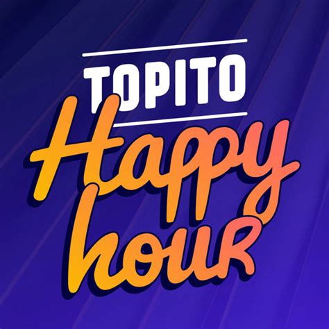 Topito Happy Hour Podcast On Spotify