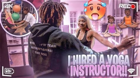 I Hired A Yoga Instructor For The First Time 😍 🍑 She Might Be The One Youtube