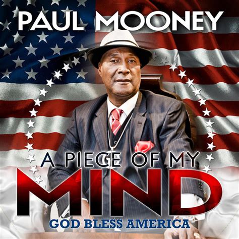 A piece of your mind (korean: Paul Mooney A Piece of My Mind