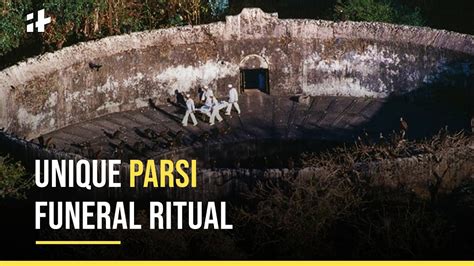 Unique Parsi Funeral Ritual - YouTube