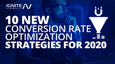 10 New Conversion Rate Optimization Rate Strategies For 2020