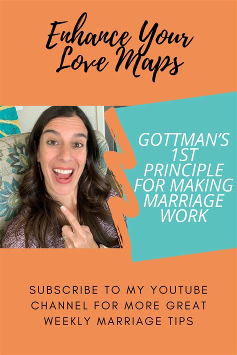 Enhance Your Love Maps Gottmans 1st Principle For Making Marriage Work Making Marriage Work