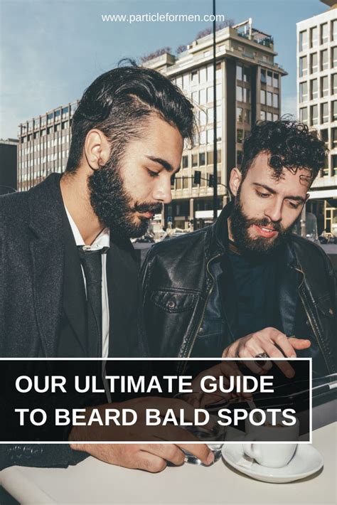 The Ultimate Guide To Beard Bald Spots Particle Bald With Beard