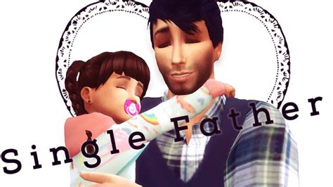 The Sims 4 Single Father Create A Sim Youtube