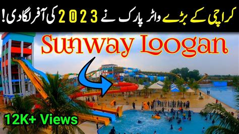 Sunway Lagoon Water Park Best Water Park Near Karachi Sunway Water Park Ticket Price