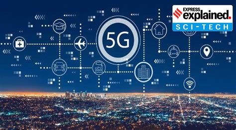 Explained What Is 5g In Telecom And How Will This Tech Work In India