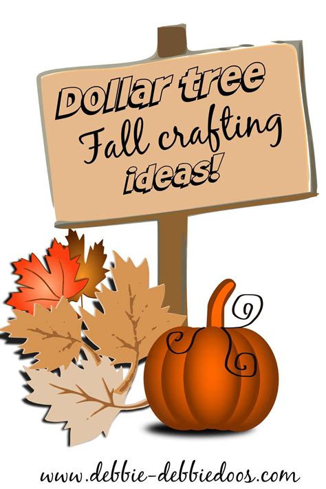 Dollar tree Fall craft ideas - Debbiedoos