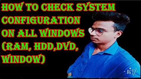 How To Check Computer Configuration On All Windows Or How To Check