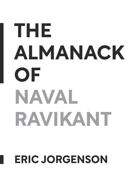 The Almanack Of Naval Ravikant Book Summary By Eric Jorgenson