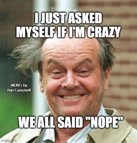 Jack Nicholson Crazy Hair Imgflip