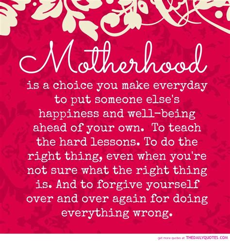 Quotes About Motherhood 309 Quotes