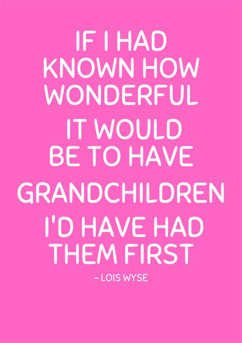 Grandma and granddaughter famous quotes & sayings. This Grandma quote shows the love that a grandmother has ...