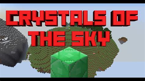 Trailer Minecraft Map Crystals Of The Sky Youtube