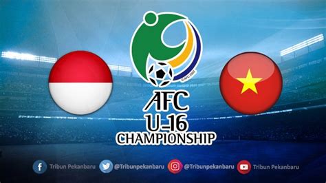 Live streaming malaysia vs indonesia kelayakan piala dunia 2022 19.11.2019. Live Streaming MNC TV Timnas U-16 Indonesia Vs Vietnam Jam 19:00 WIB, Susunan Pemain - Tribun Timur