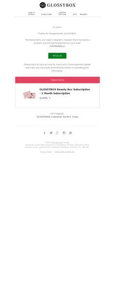 Payment Declined Email Example Glossybox Payment Problem