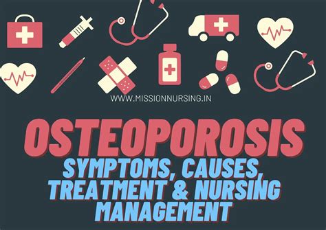 Osteoporosis Symptoms Causes Treatment And Nursing Management